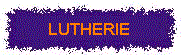lutherie.gif (4021 octets)