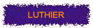 luthier.gif (4006 octets)